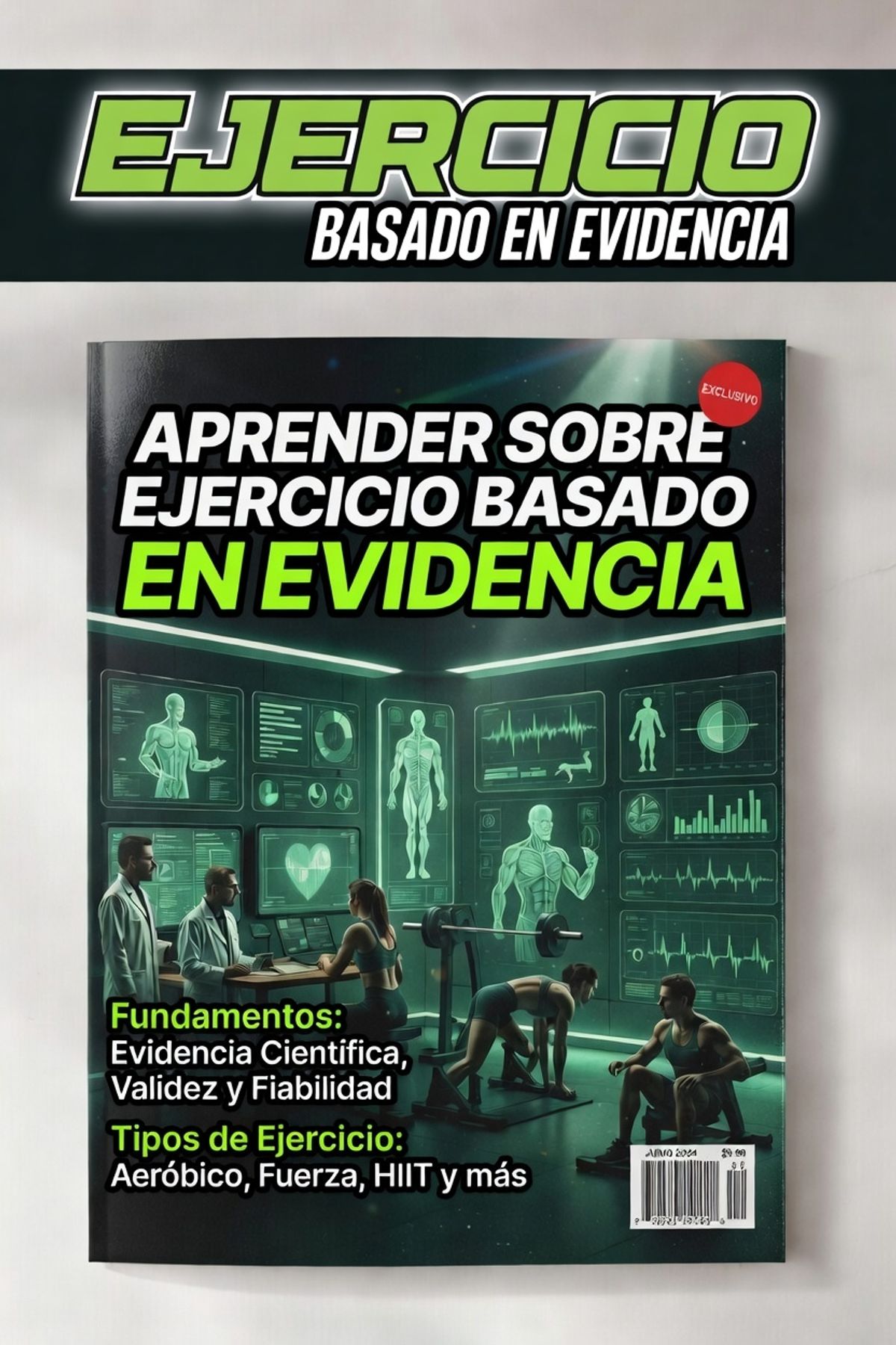 Aprender sobre Ejercicio basado en evidencia